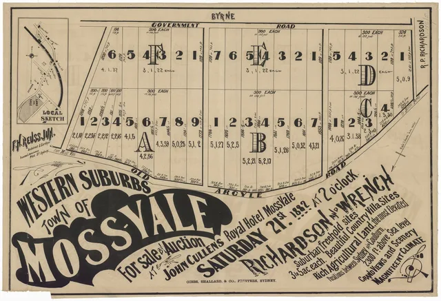 This poster advertises suburban freehold lots along Old Argyle Road and Government Road for auction at John Cullen’s Royal Hotel. It depicts numbered lots and their dimensions, with a local sketch. The library catalogue gives the sale date as 21 January 1882; the poster advertises an offering rather than establishing completed sales.